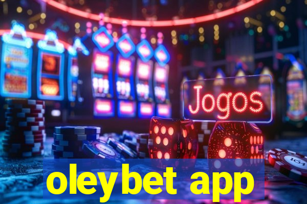 oleybet app